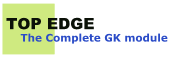 TopEdge: Free Online GK - The complete General Knowledge (G.K.) Online Module/ Package for SNAP, XAT, IIFT, FMS, Improve General/ Business GK